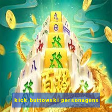 kick buttowski personagens